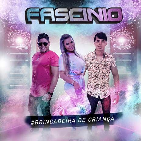 Portada de Álbum "Brincadeira de Criança ", de Banda Fascinio