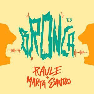 Portada del álbum "Bronca (part. Marta Santos)", de Raule