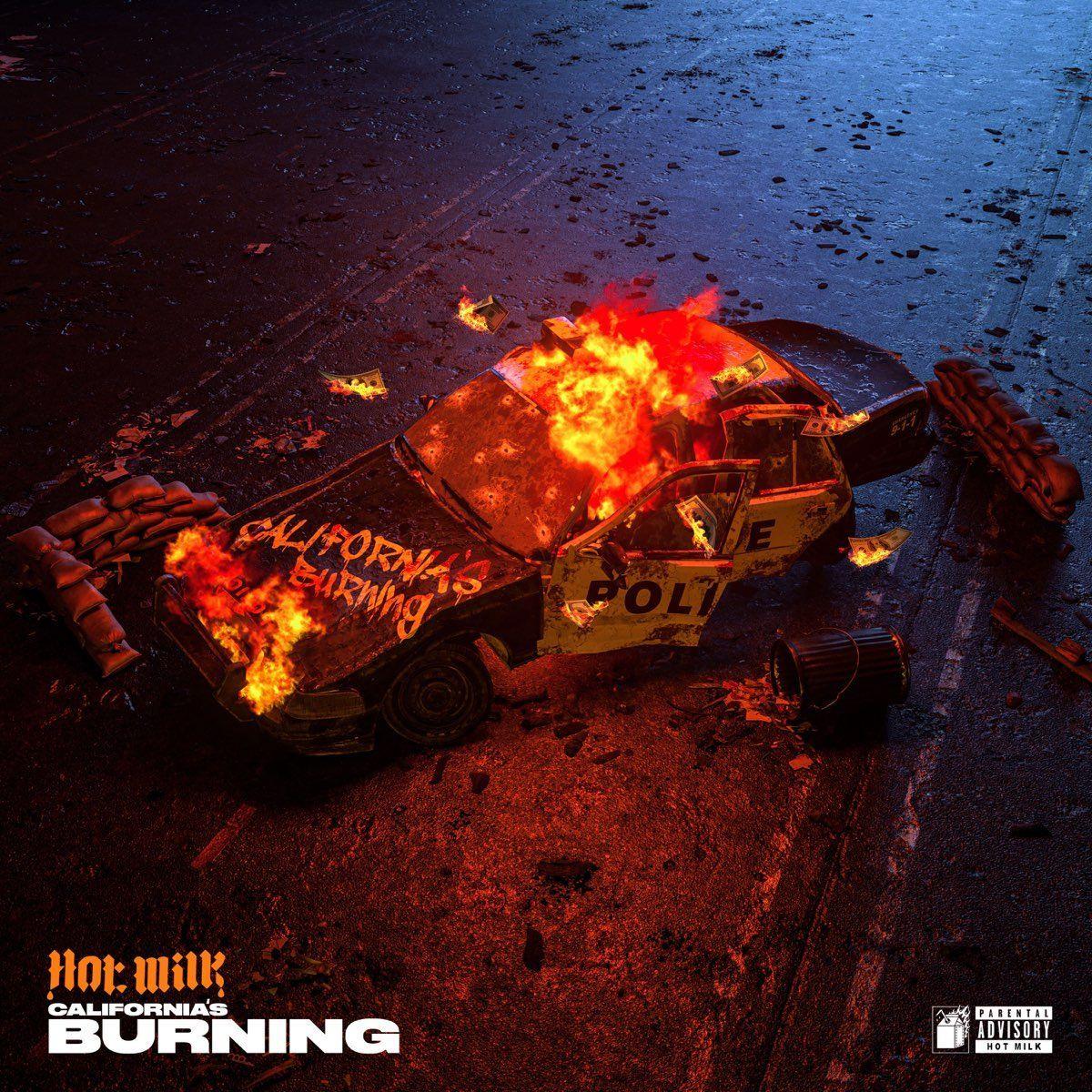 Portada de Sencillo/EP "California's Burning", de Hot Milk