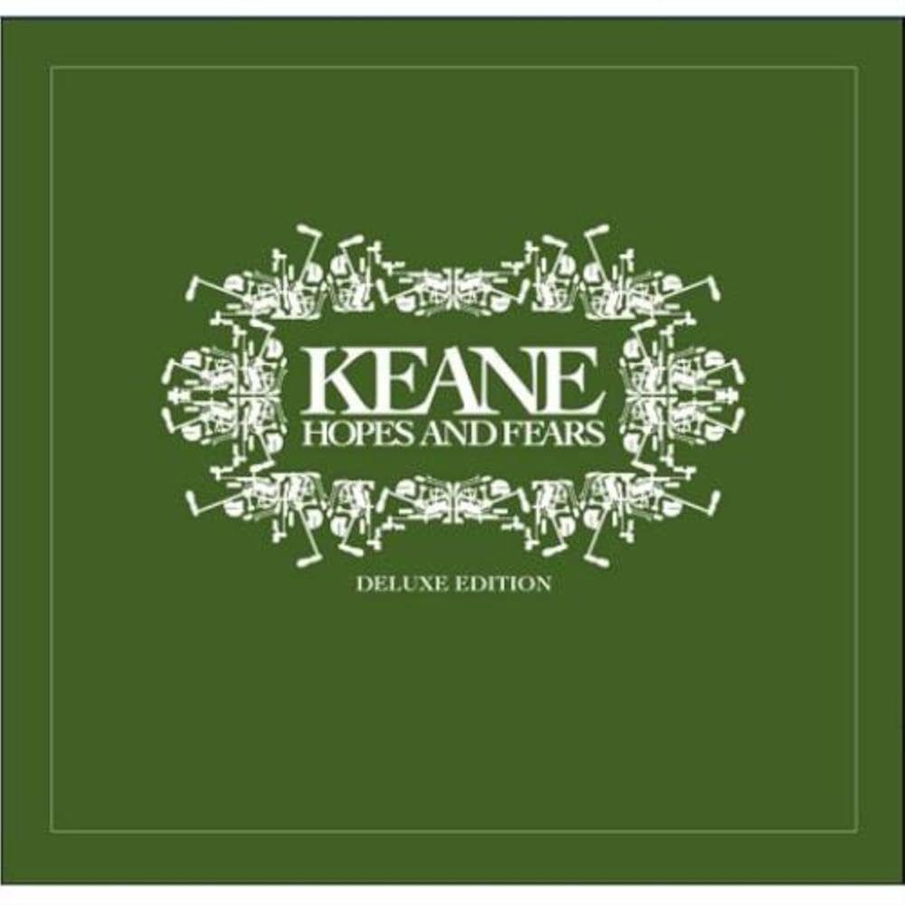 Album cover of "Hope And Fears (Deluxe)" by Keane