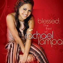 Album cover of "Blessed: The Best Of Rachael Lampa" by Rachael Lampa