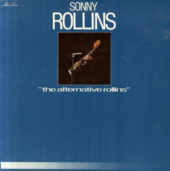 Capa do álbum "The Alternative Rollins", de Sonny Rollins