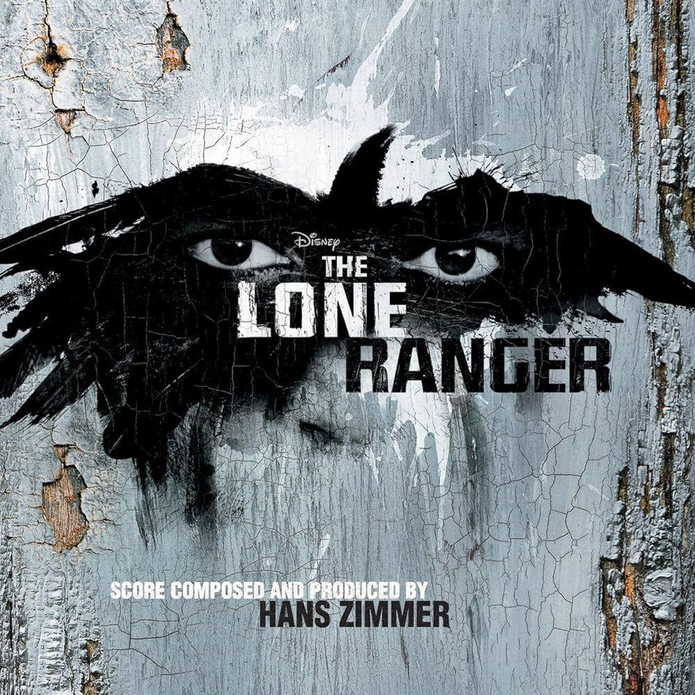 Album cover of "The Lone Ranger" by Hans Zimmer