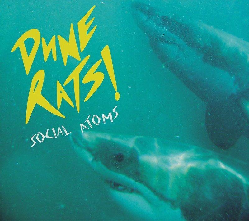 Capa do Single/EP "Social Atoms", de Dune Rats
