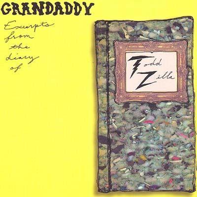 Capa do Álbum "Excerpts from the Diary of Todd Zilla", de Grandaddy