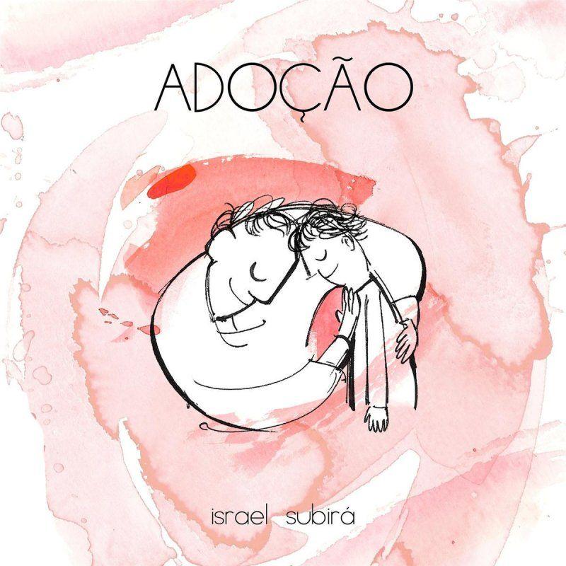 Portada de Sencillo/EP "Adoção", de Israel Subirá
