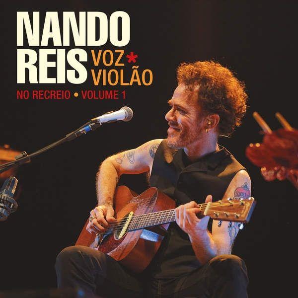 Portada de Álbum "Voz e Violão: No Recreio (Ao Vivo)", de Nando Reis