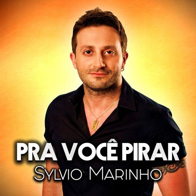 Portada de Sencillo/EP "Pra Você Pirar", de Sylvio Marinho