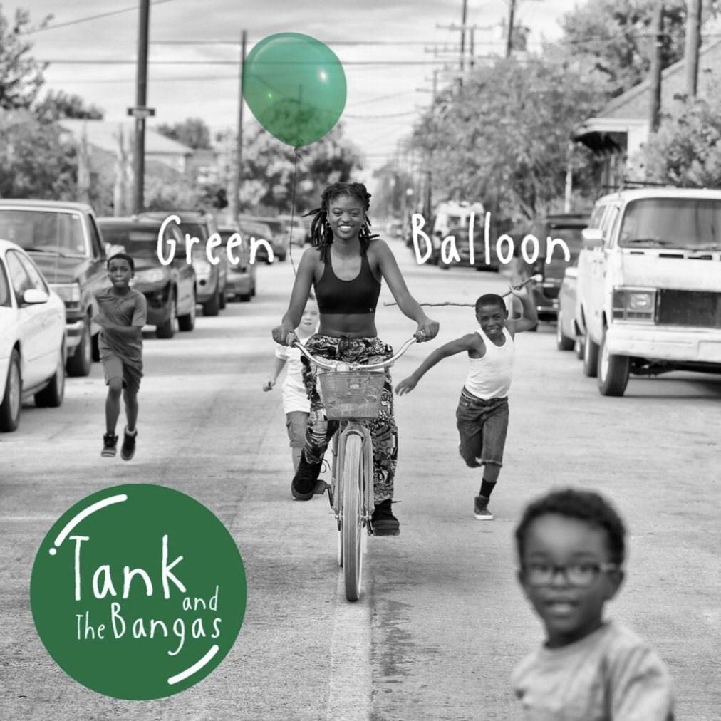 Portada de Álbum "Green Balloon", de Tank and the Bangas