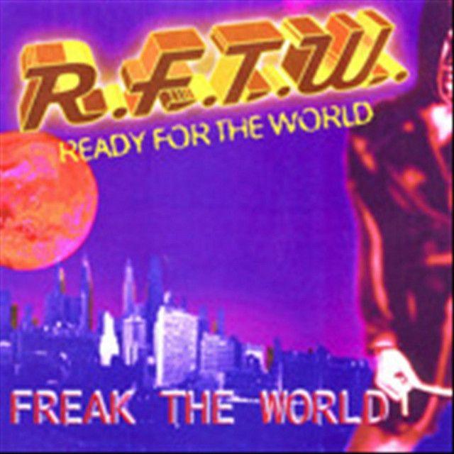 Album cover of "Freak The World" by Ready For The World