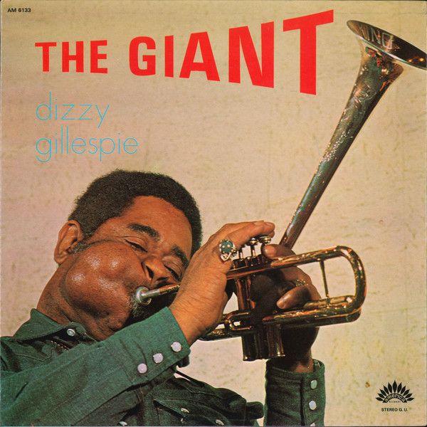 Portada del álbum "The Giant", de Dizzy Gillespie