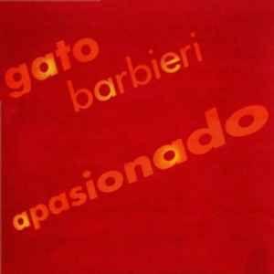 Portada de Álbum "Apasionado", de Gato Barbieri