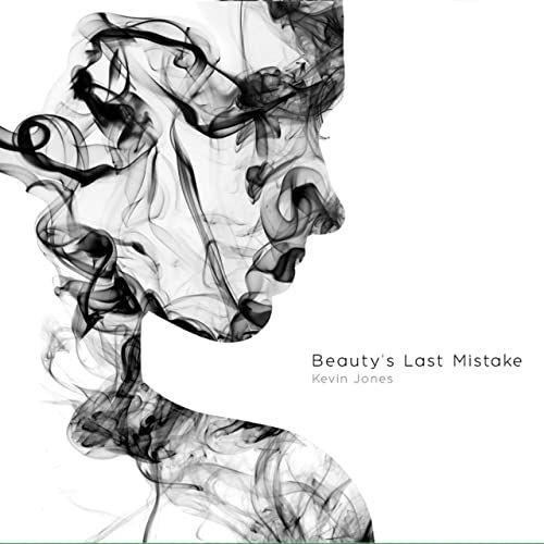 Portada de Álbum "Beauty's Last Mistake", de Kevin Jones