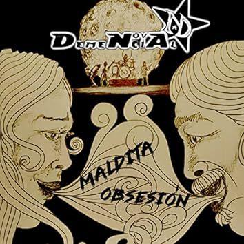 Portada de Álbum "Maldita Obsesión ", de Nova Demencial