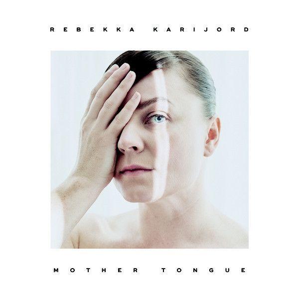 Portada de Álbum "Mother Tongue", de Rebekka Karijord