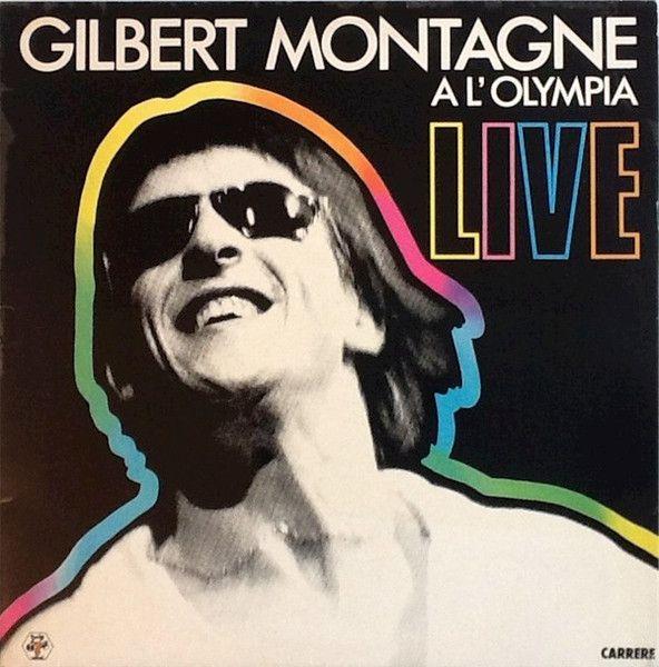 Album cover of "Live a L'Olympia" by Gilbert Montagné