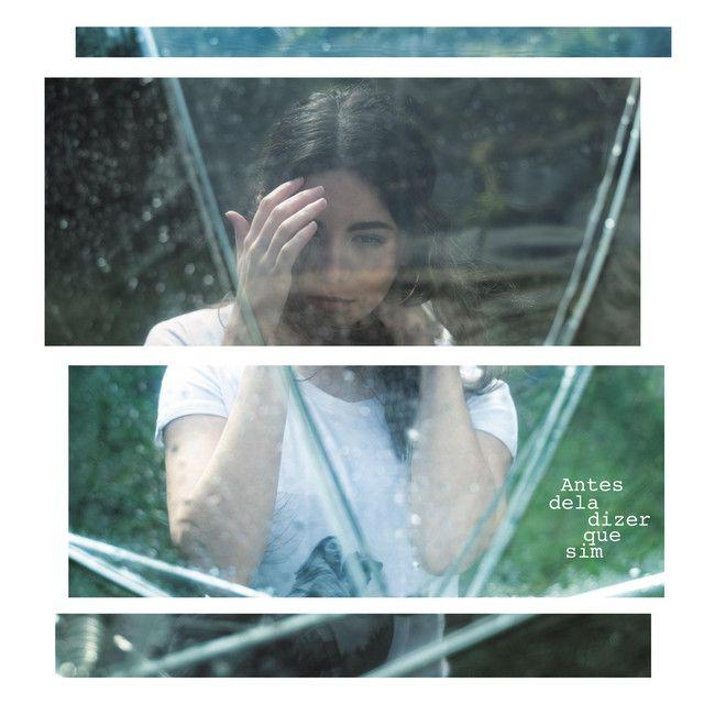 Portada de Sencillo/EP "Antes Dela Dizer Que Sim ", de Bárbara Tinoco