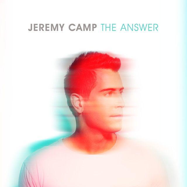 Portada de Álbum "The Answer", de Jeremy Camp
