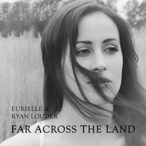 Portada de Sencillo/EP "Far Across The Land", de Eurielle