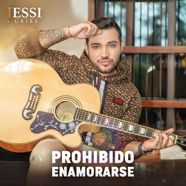Portada de Sencillo/EP "Prohibido Enamorarse", de Jessi Uribe