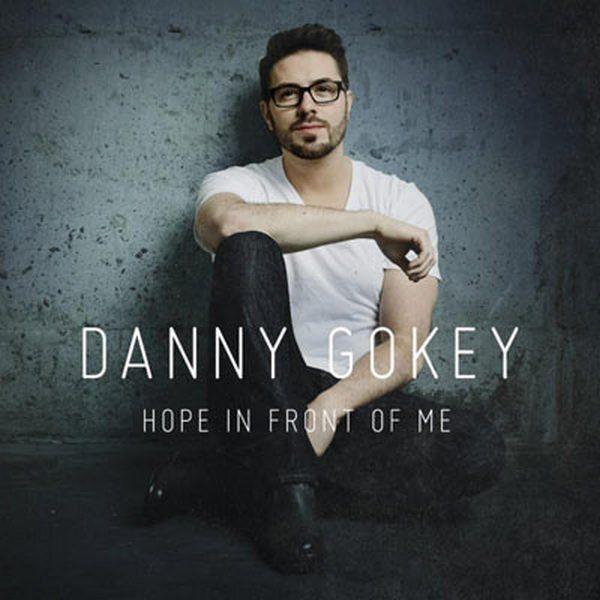 Portada de Álbum "Hope In Front Of Me", de Danny Gokey