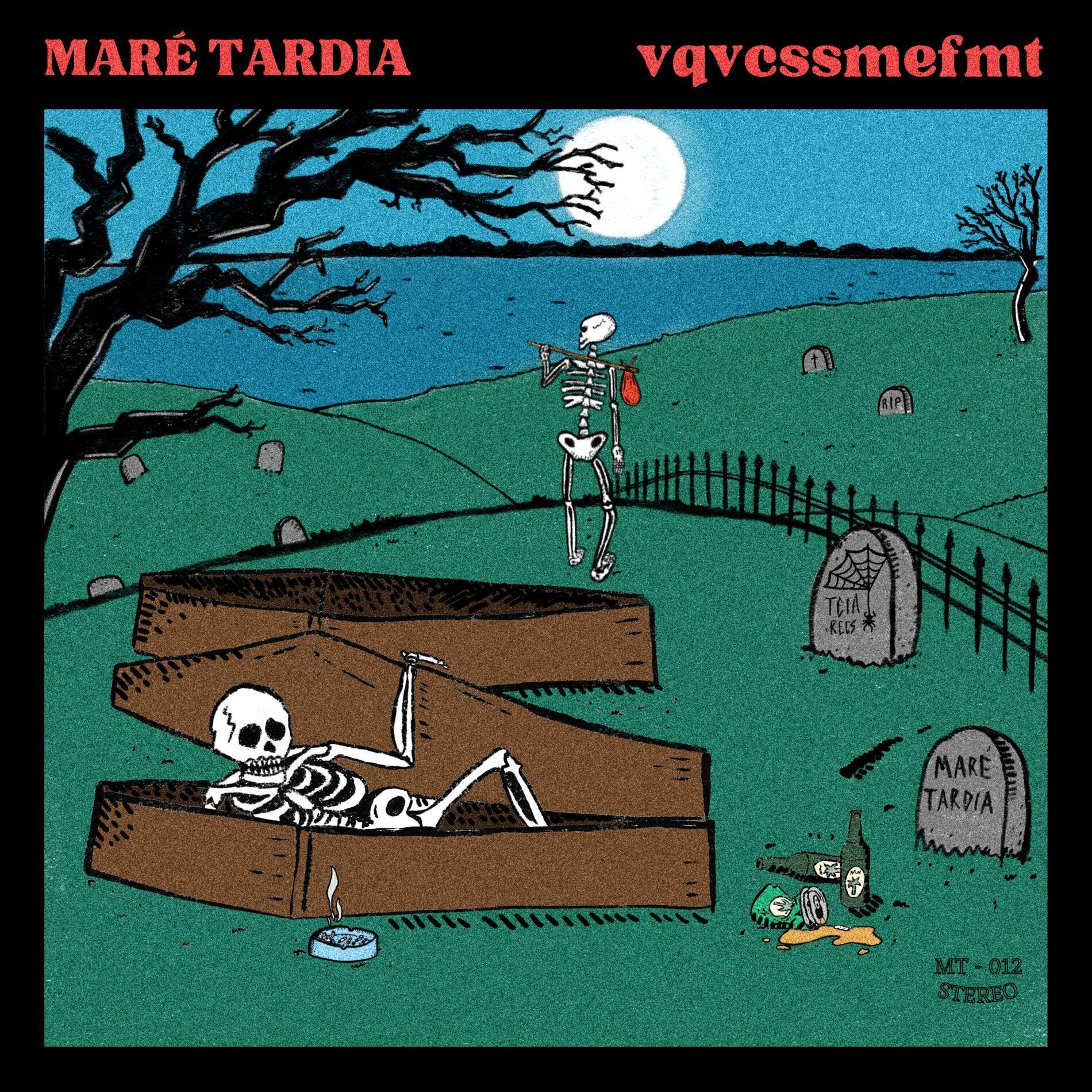 Capa do Single/EP "Vqvcssmefmt (Vi Que Você Saiu Sem Mim e Fiquei Muito Triste)", de Maré Tardia