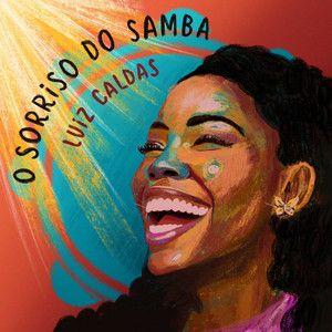 Capa do álbum "O Sorriso do Samba", de Luiz Caldas