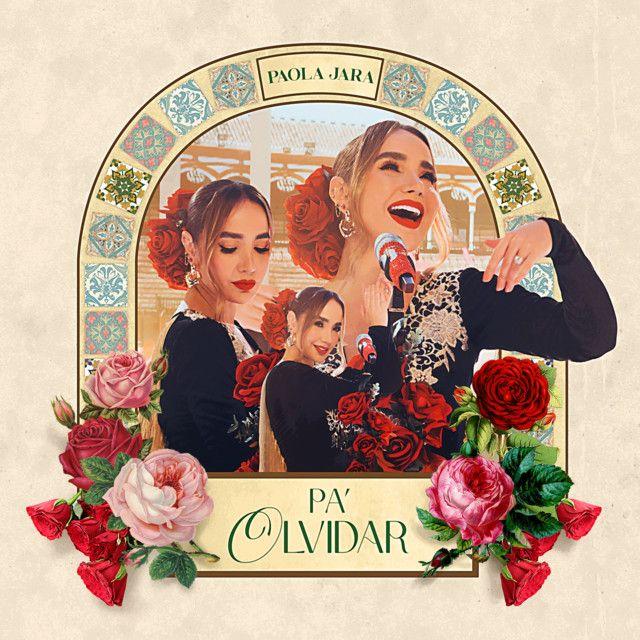 Portada de Álbum "Pa' Olvidar", de Paola Jara