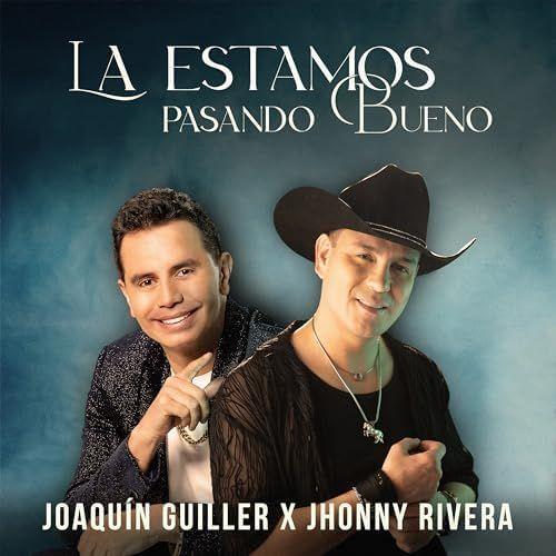 Capa do Single/EP "La Estamos Pasando Bueno", de Jhonny Rivera