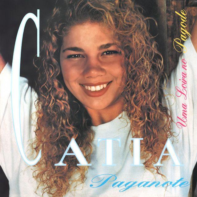 Portada de Álbum "Uma Loira no Pagode", de Cátia Paganote