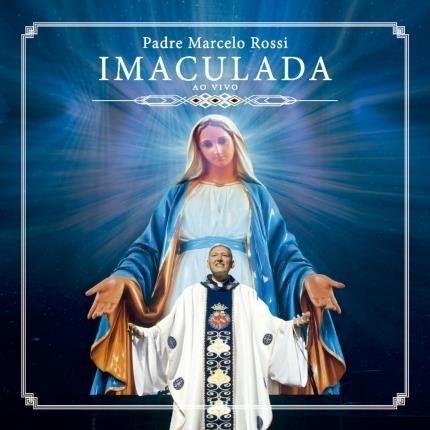 Portada de Álbum "Imaculada (Ao Vivo)", de Padre Marcelo Rossi