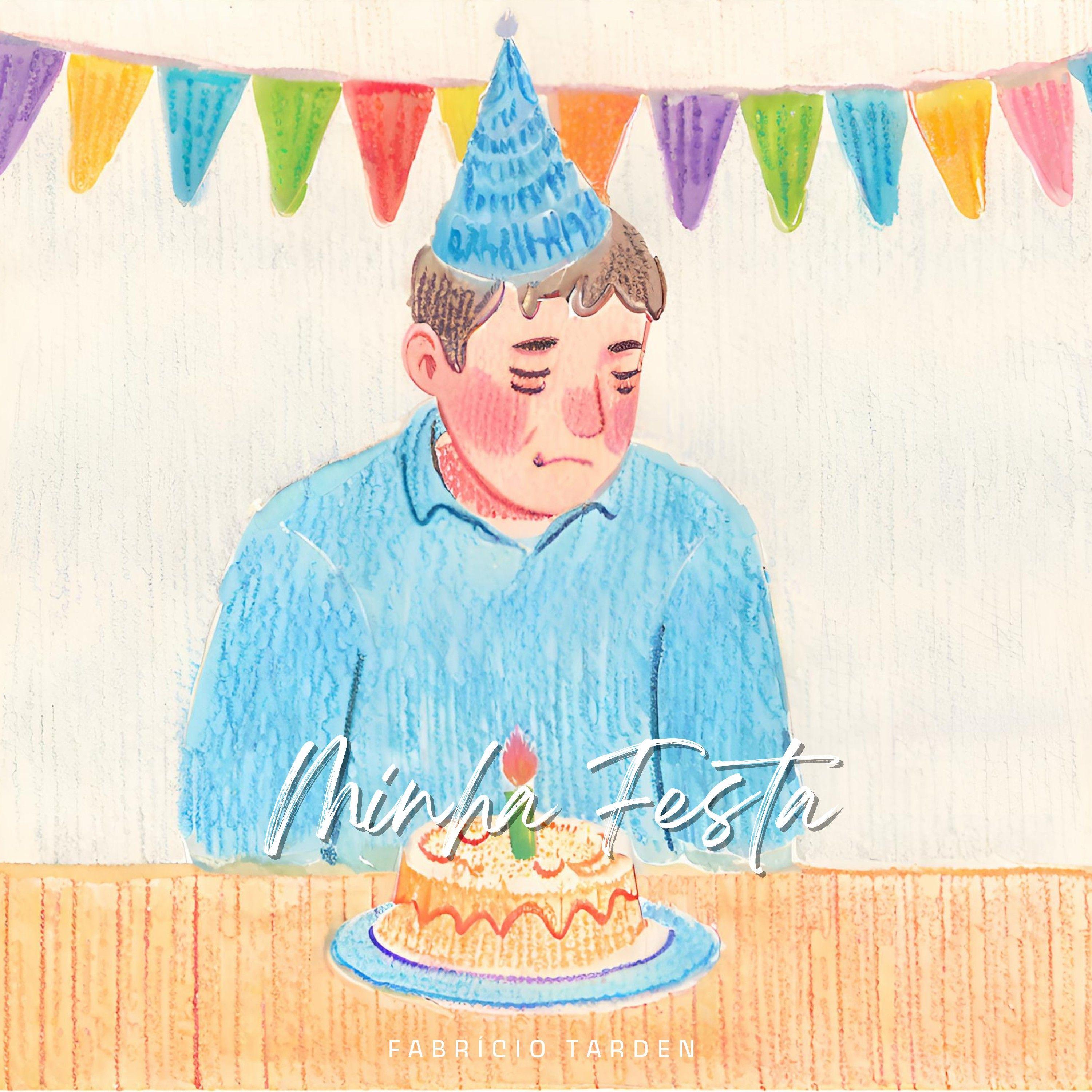 Single/EP cover of "Minha Festa" by Fabrício Tarden