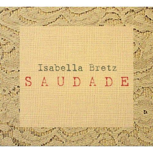 Portada de Álbum "Saudade", de Isabella Bretz