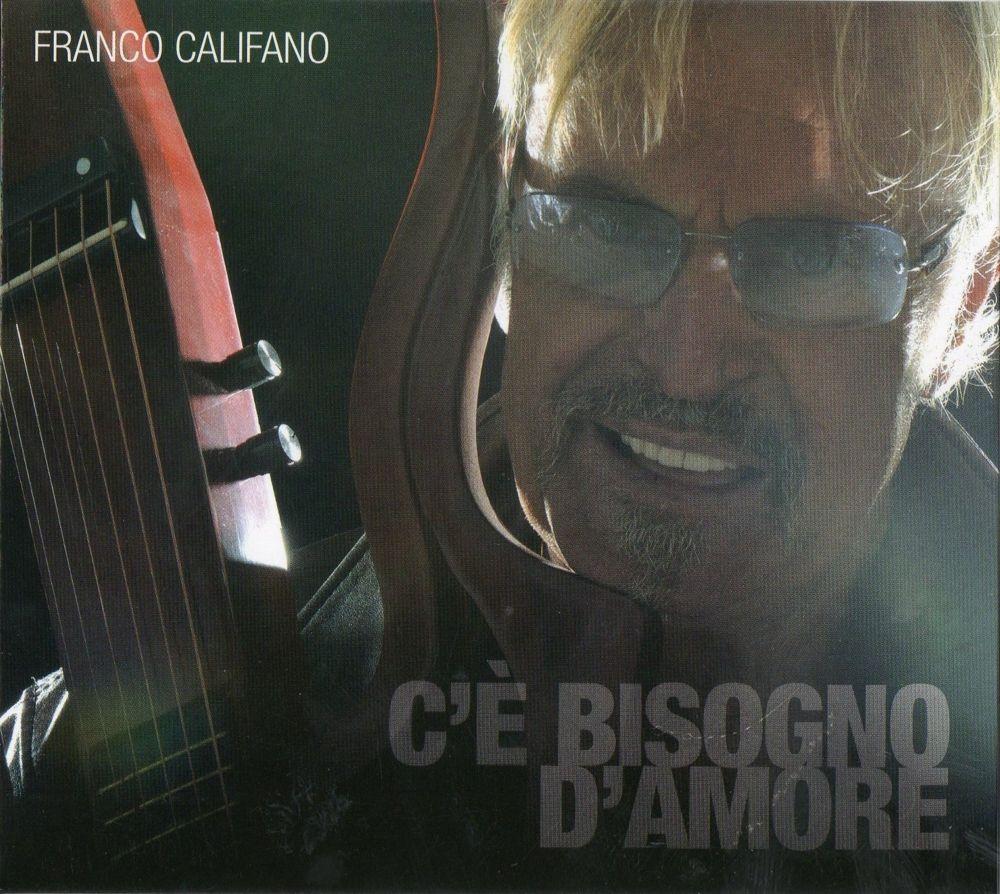 Portada de Álbum "C'È Bisogno D'Amore", de Franco Califano