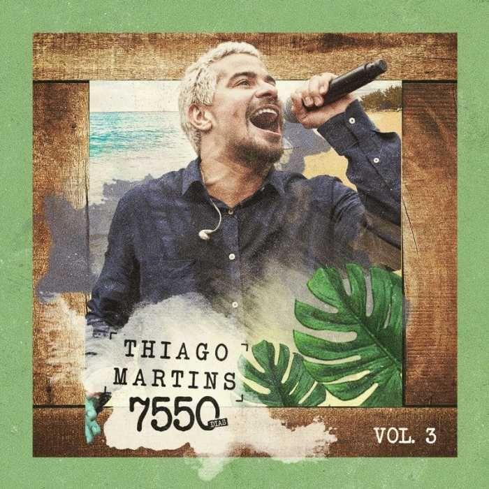 Portada de Álbum "7550 Dias, Vol. 3 ", de Thiago Martins