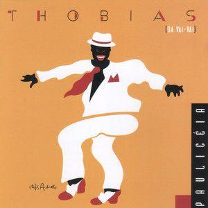 Portada de Álbum "Pauliceia", de Thobias da Vai-Vai