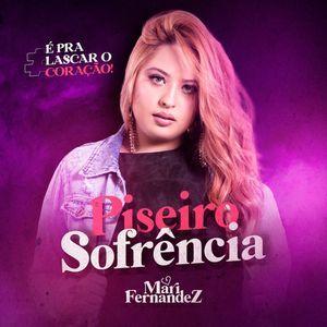 Portada del álbum "Piseiro Sofrência", de Mari Fernandez