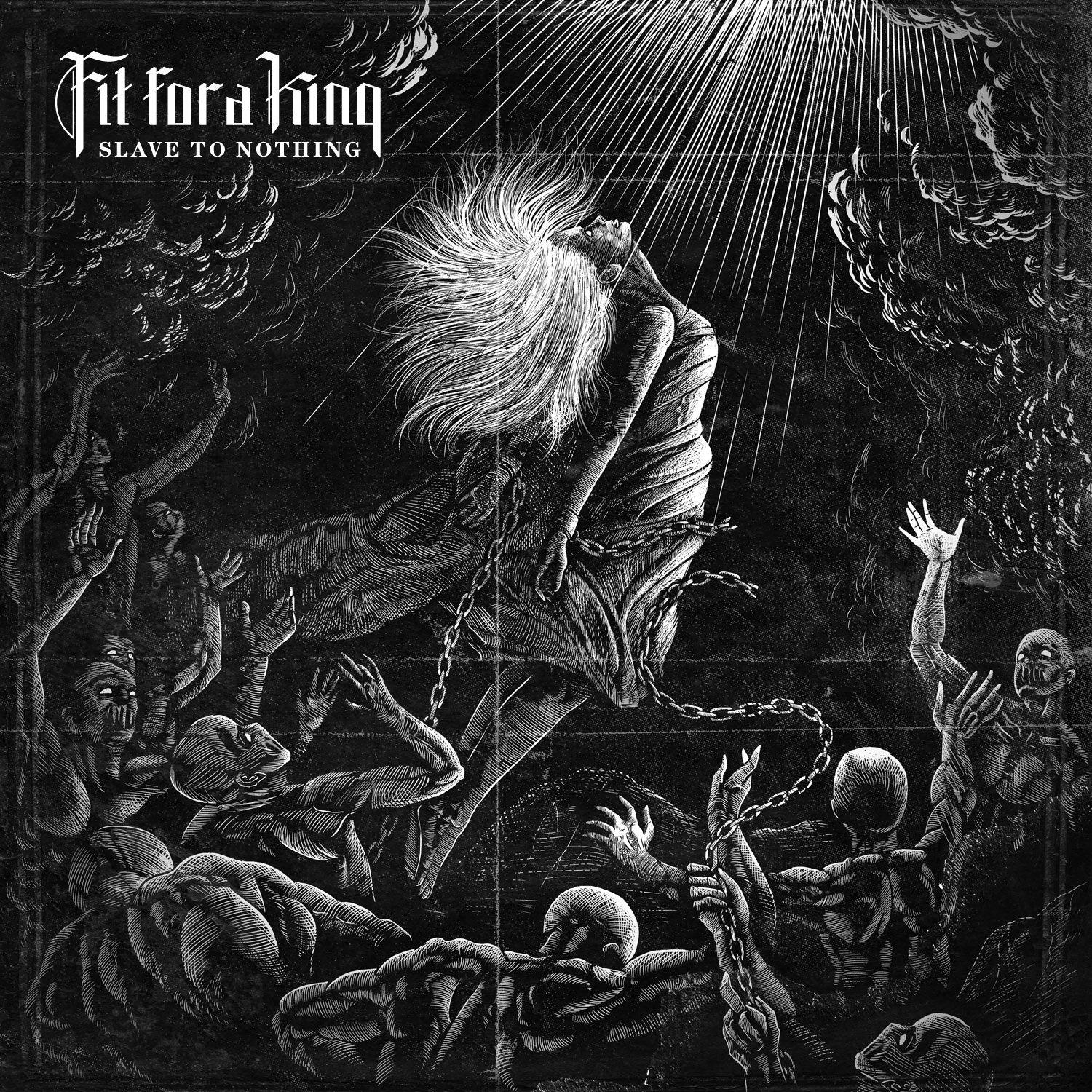 Portada de Álbum "Slave To Nothing", de Fit For A King
