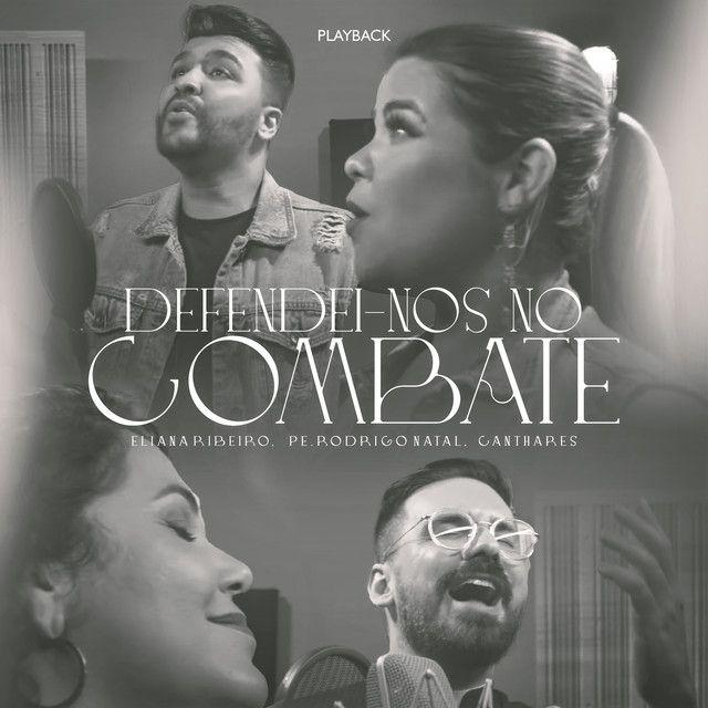 Capa do álbum "Defendei-nos No Combate (Playback)", de Eliana Ribeiro