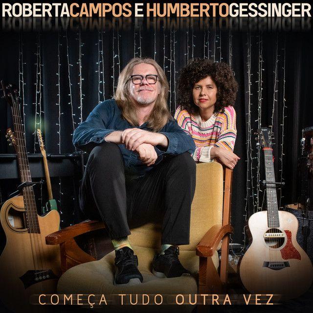 Portada de Sencillo/EP "Começa Tudo Outra Vez (com Humberto Gessinger)", de Roberta Campos