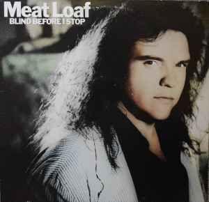 Portada de Álbum "Blind Before I Stop", de Meat Loaf