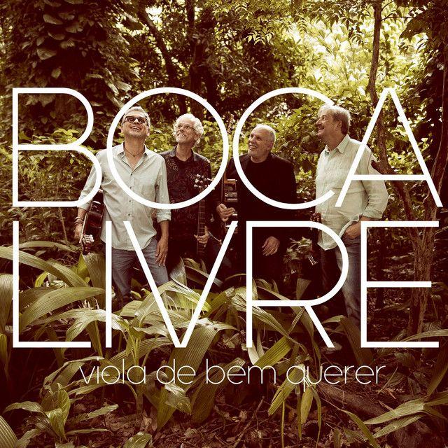 Capa do álbum "Viola do Bem Querer", de Boca Livre