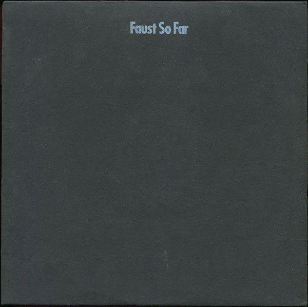 Capa do Álbum "Faust So Far", de Faust