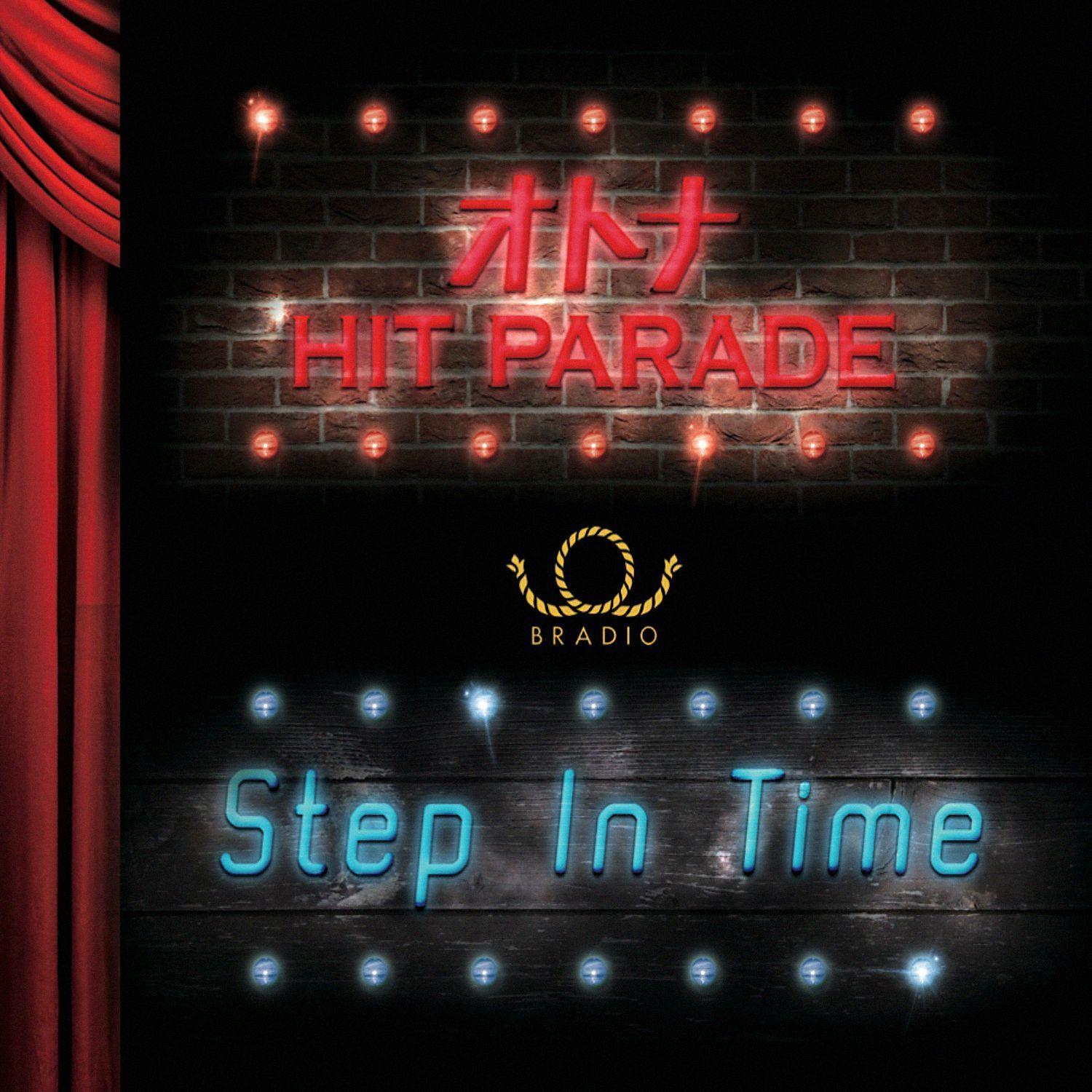 Capa do álbum "Otona HIT PARADE/Step In Time", de BRADIO