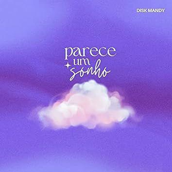 Capa do Single/EP "Parece Um Sonho", de Disk Mandy