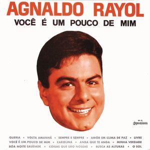 Capa do Álbum "Você É Um Pouco de Mim", de Agnaldo Rayol