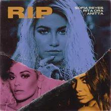 Single/EP cover of "R.I.P (part. Sofia Reyes e Rita Ora)" by Anitta