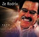 Portada de Álbum "Para Sempre: Zé Rodrix", de Zé Rodrix