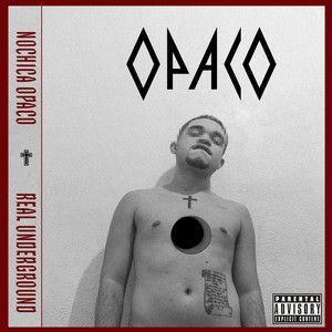 Capa do Álbum "OPACO", de Nochica