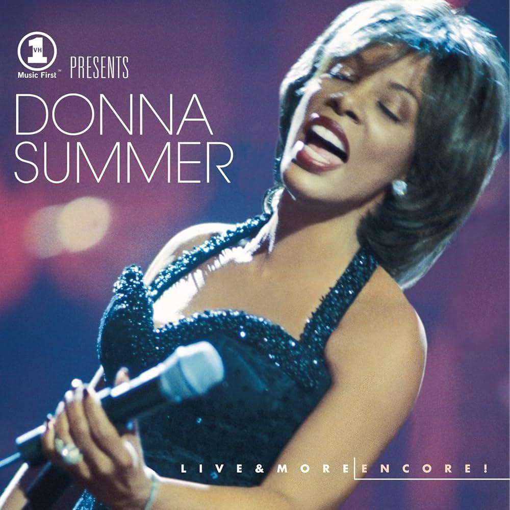 Portada de Álbum "Donna Summer - Vh1 Presents Live & More Encore!", de Donna Summer
